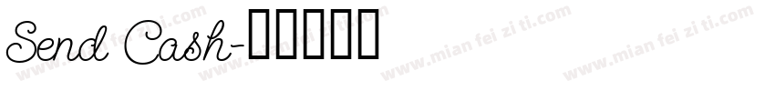 Send Cash字体转换